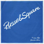 Russel Square - single "I miss You"